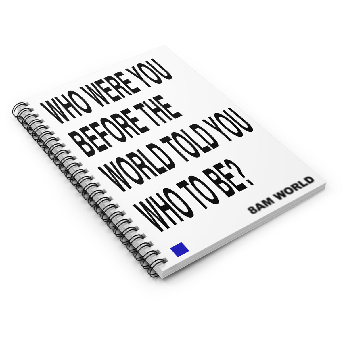 8AM "Who Were You" Notebook